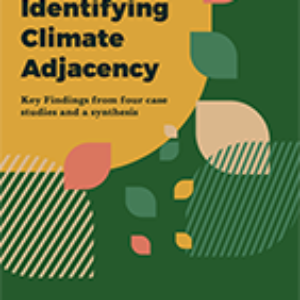 Identifying Climate Adjacency Report Released- Jan 2021